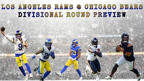 Los Angeles Rams @ Chicago Bears Divisional Round Preview @LARams @ChicagoBears #nflplayoffs