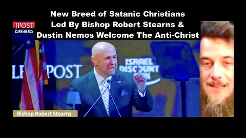 New Breed of Satanic Christians Led By Bishop Robert Stearns And Dustin Nemos Welcome The AntiChrist