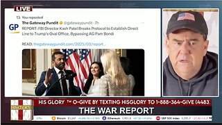 Pastor Dave Scarlett: The War Report! - 3/11/25