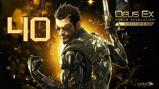 Deus Ex Human Revolution 040 Going to the Sub-Basement