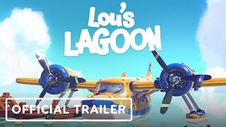 Lou's Lagoon - Official Demo Trailer