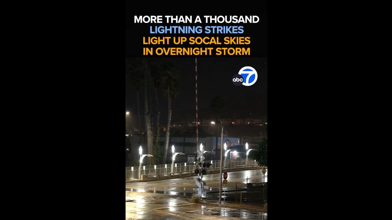 More than a 1,000 Lightning Strikes Lit Up The SoCal Skies in Overnight Storm 🙏