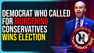 Democrat Who Called For Murdering Conservatives Wins Election, There’s No Off Ramp