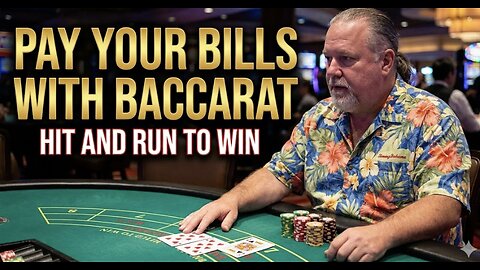 Pay your bills with Baccarat Hit and Run with Rigel Castle and build the bankroll, download the App