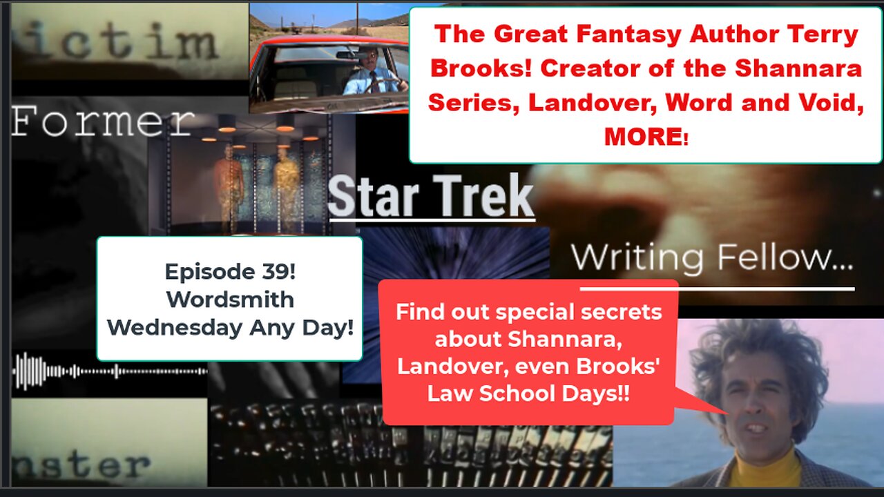 FSTWF 29: Terry Brooks, Shannara Secrets + The Return of Fantasy!