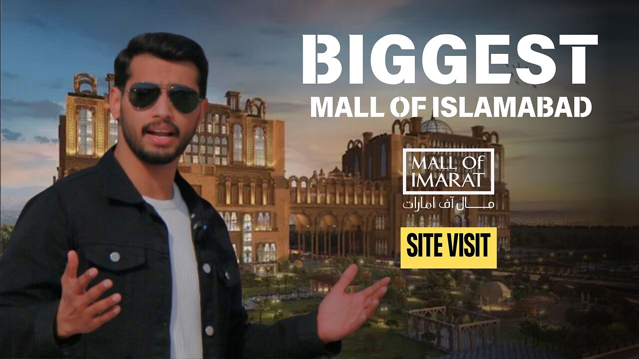 Mall of Imarat | Biggest Mall of Islamabad - Site Visit | Malikki.com