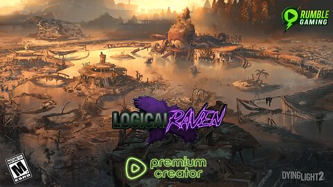 Premium Only ~Dying Light 2~ We played through the first. Let's hit the Second -FUN time!!-