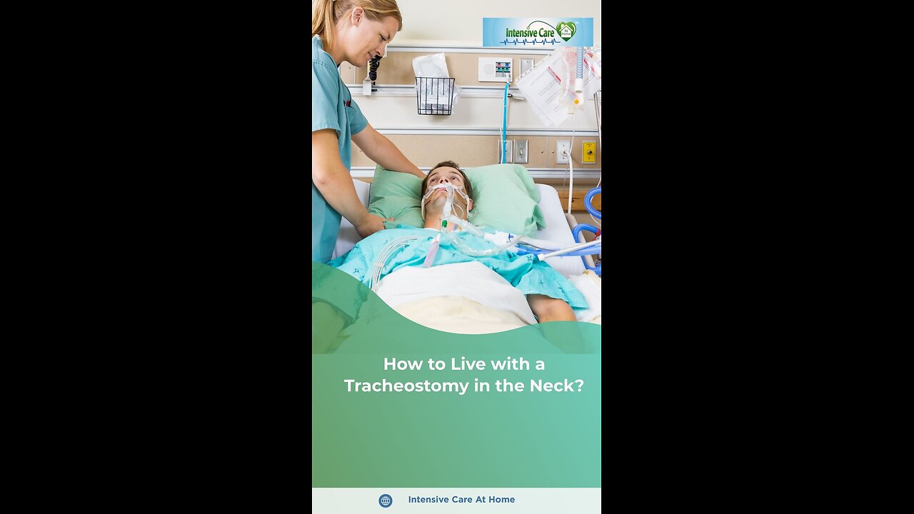How do you live with a tracheostomy in your neck?