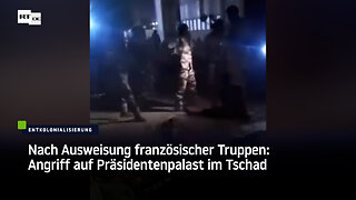 Nach Ausweisung französischer Truppen: Angriff auf Präsidentenpalast im Tschad