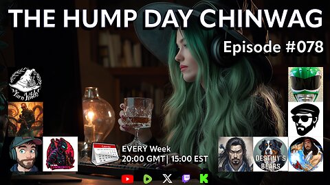 🔴The Hump Day Chin Wag🔴TV, Film, Gaming and News Podcast🔴Episode 078🔴