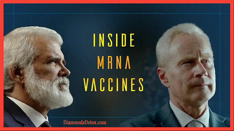 🎥✮ "Inside mRNA Vaccines - The Movie" Examines the Global Rollout of the mRNA Jabs and the Health Disaster That Followed
