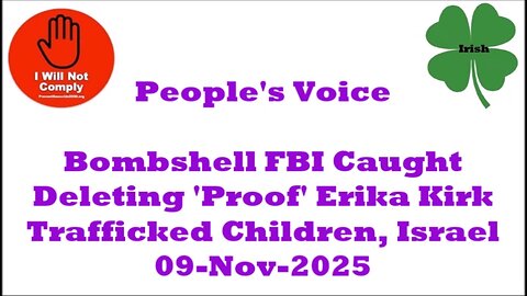 Bombshell FBI Caught Deleting 'Proof' Erika Kirk Trafficked Children to Israel 09-Nov-2025