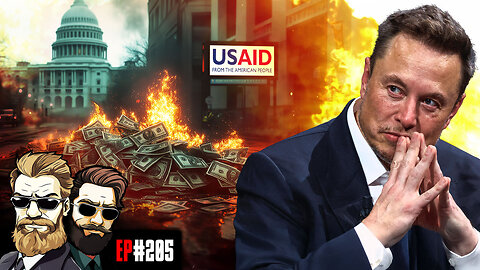 Money, Musk, and Mayhem: DOGE Boys, USAID Corruption, and Trump’s Next Move | # 205