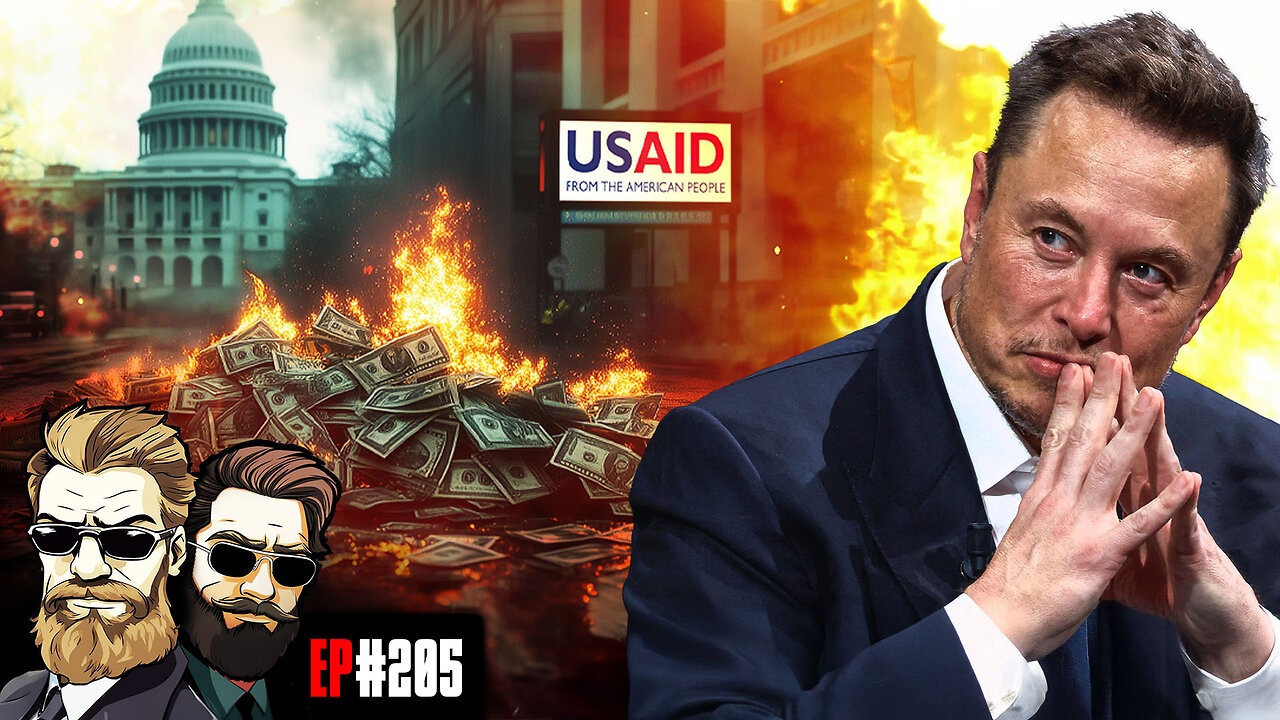 Money, Musk, and Mayhem: DOGE Boys, USAID Corruption, and Trump’s Next Move | # 205