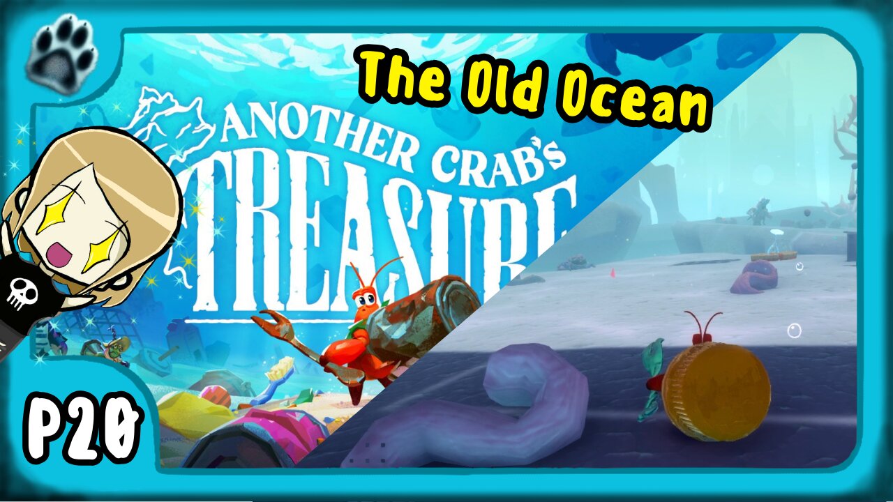 Another Crab's Treasure P20 | The Old Ocean