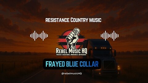 Country Song 2025 - Trucker Music - Frayed Blue Collar - Freedom Isn't Free