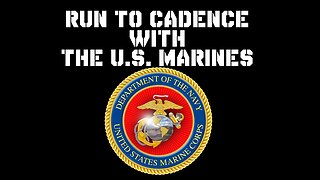 Can't sleep? Let's sing a little & Run Cadence with the US Marine Corps!