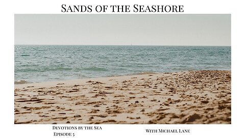 Sands of the Seashore