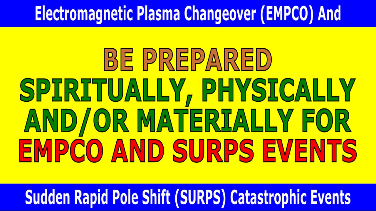 Are They Hiding Electromagnetic Plasma Changeover (EMPCO) & Sudden Rapid Pole Shift (SURPS) Events?