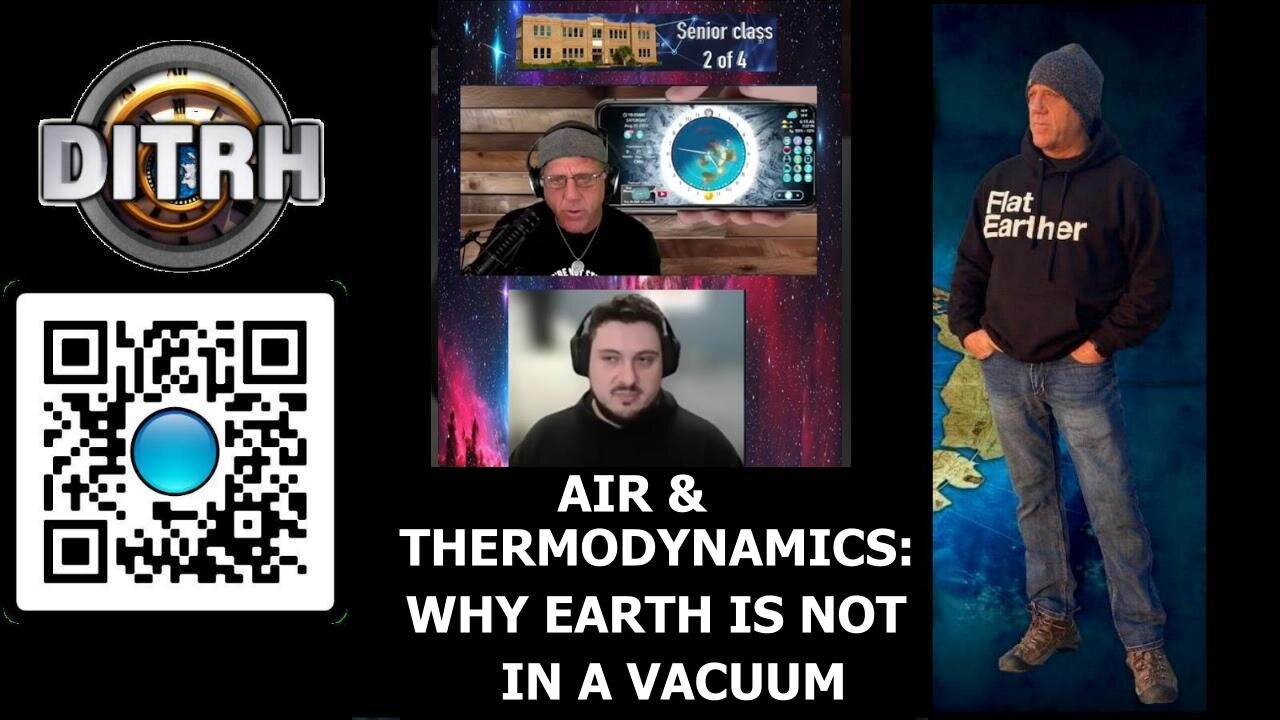 [Aug 27, 2025] Air & Thermodynamics: Why Earth is NOT in a Vacuum - HSSC 2nd P Q&A w Angels of Light [DITRH]