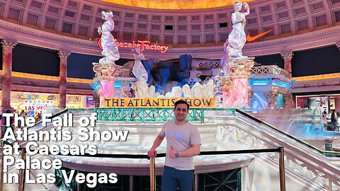 The Fall of Atlantis Show at Caesars Palace | Times, Tips & What to Expect