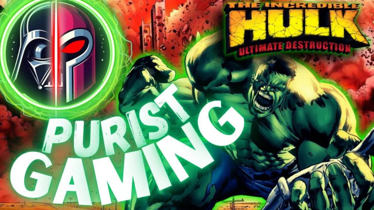PURIST Gaming | Incredible Hulk - Ultimate Destruction Part 2