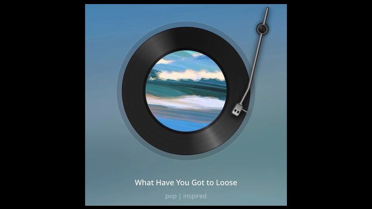 What Have You Got to Loose Music Video