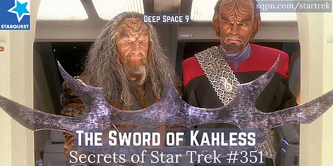 The Sword of Kahless (Deep Space 9) - The Secrets of Star Trek