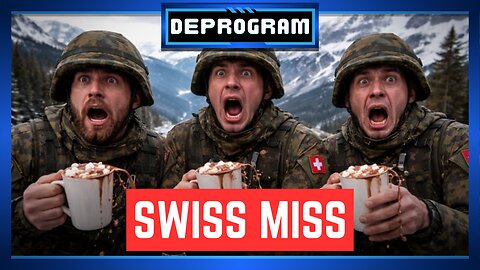 Swiss Miss | DeProgram with Ted Rall and John Kiriakou