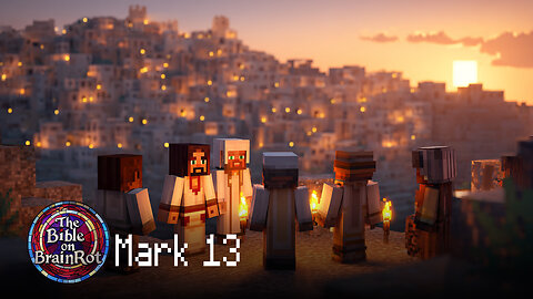 Mark 13 – The End and the Beginning | The Bible on BrainRot