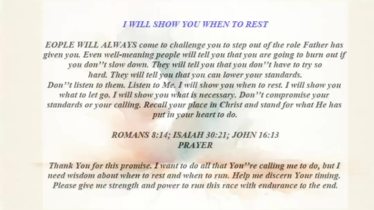 I Will Show You When To Rest