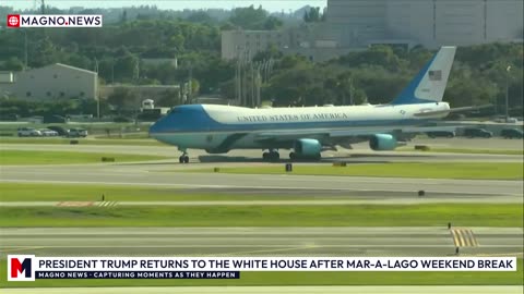 🇺🇸 President Trump Returns to The White House after Weekend Break at Mar-a-Lago [LIVE]