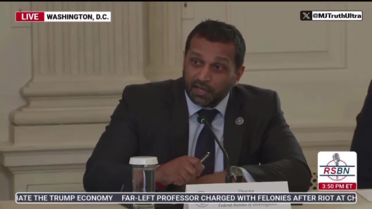 Did you hear what Kash Patel said