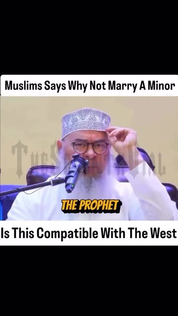 Muslims ask why did Muhammad marry a minor