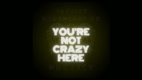 You're Not Crazy Here - Episode 1