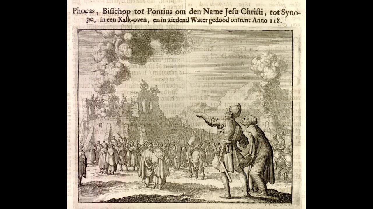 Audiobook of Martyr's Mirror Part 42: Martyrdom of Phocas at Sinope AD118