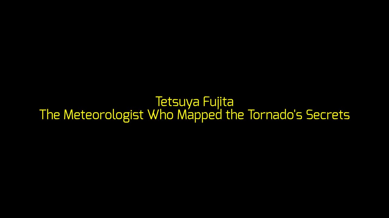 Tetsuya Fujita: The Meteorologist Who Mapped the Tornado's Secrets