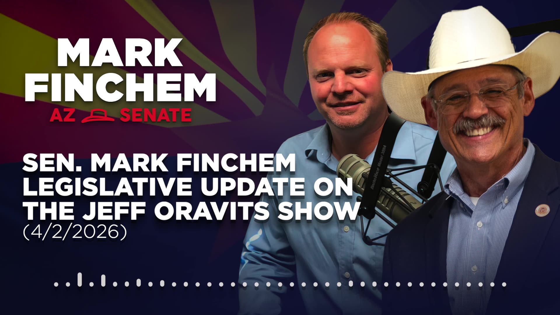 Sen. Mark Finchem Legislative Update on the Jeff Oravits Show (4/2/2026)