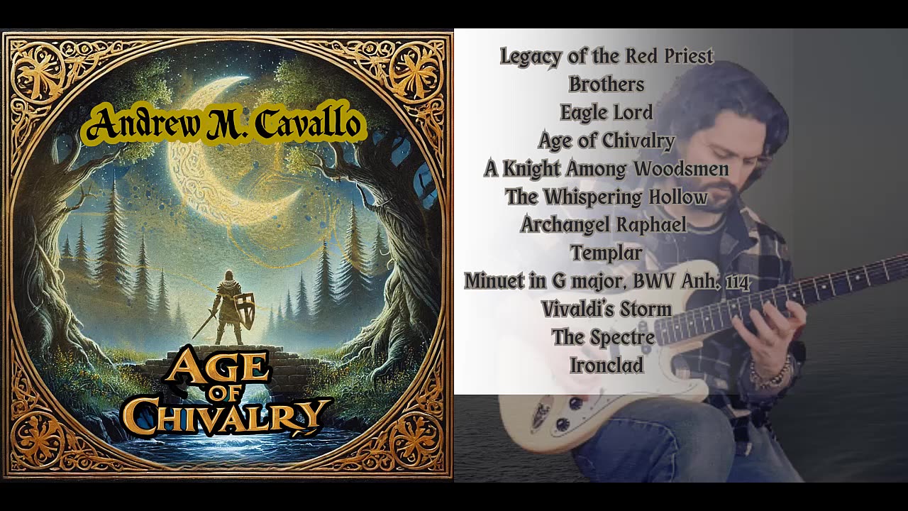 "A Knight Among Woodsmen" by Andrew M. Cavallo | Track 5 from the "Age of Chivalry" Album