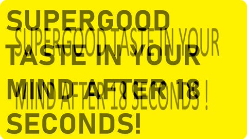 IT'S SUPERGOOD TASTE :)