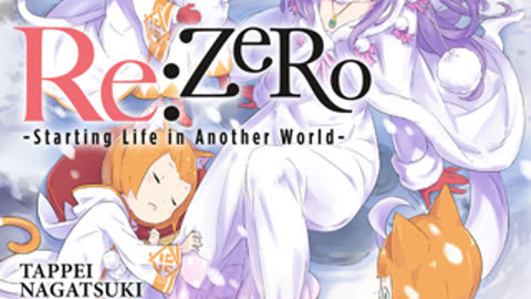 ReZero - Starting Life in Another World - Volume 06 Webnovel | Light Novel