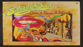 STEELY DAN - Can't Buy A Thrill