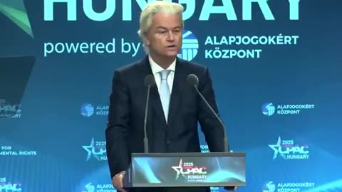Geert Wilders Reveals his Plan to Take Back The Netherlands in a Speech in Hungary