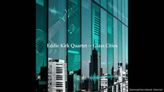 Eddie Kirk Quartet - Transit Sketches