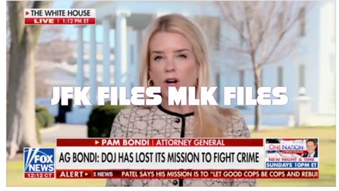 PAM BONDI THE EPSTEIN LIST, JFK FILES MLK FILES ON HER DESK RIGHT NOW