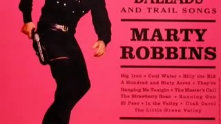 MARTY ROBBINS - Gunfighter Ballads And Trail Songs