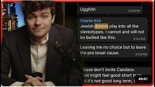Nick Fuentes ~ Was Charlie Kirk DONE With Israel?