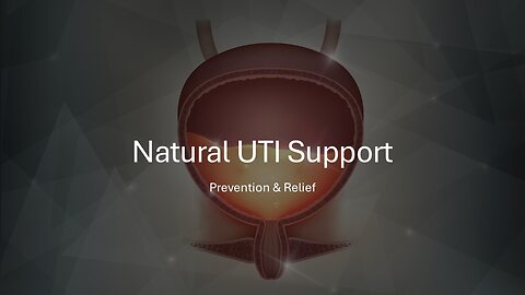 Natural UTI Support: Prevention & Relief | Herbal & Nutritional Strategies for Bladder Health