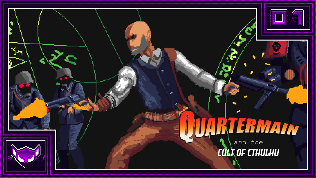 Quartermain and the Cult of Cthulhu Ep1 | Taking A Shotgun To An Edlrich Horror