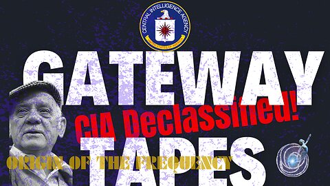 First big experience from cia Gateway tapes!